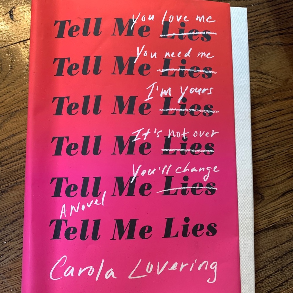 Tell me lies